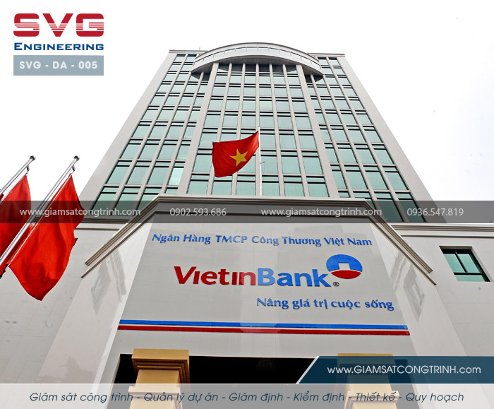 Quản lý dự án trụ sở chi nhánh NHCT - KCN Biên Hòa SVG DA 005 Quan ly du an tru so ngan hang cong thuong